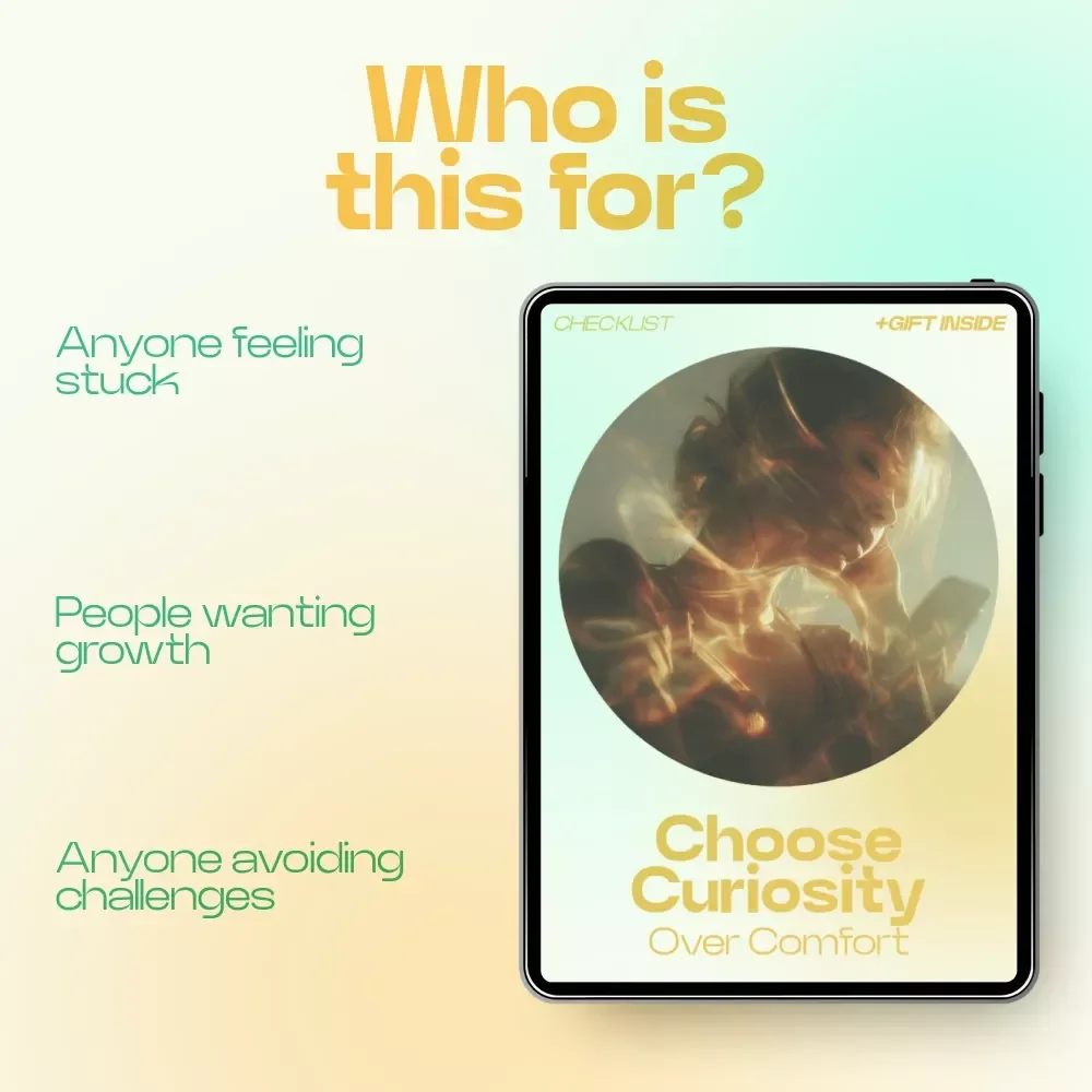Choose Curiosity Over Comfort Checklist – A Practical Guide on how to stay curious instead of comfortable, Build a Growth Mindset & Embrace Learning Daily