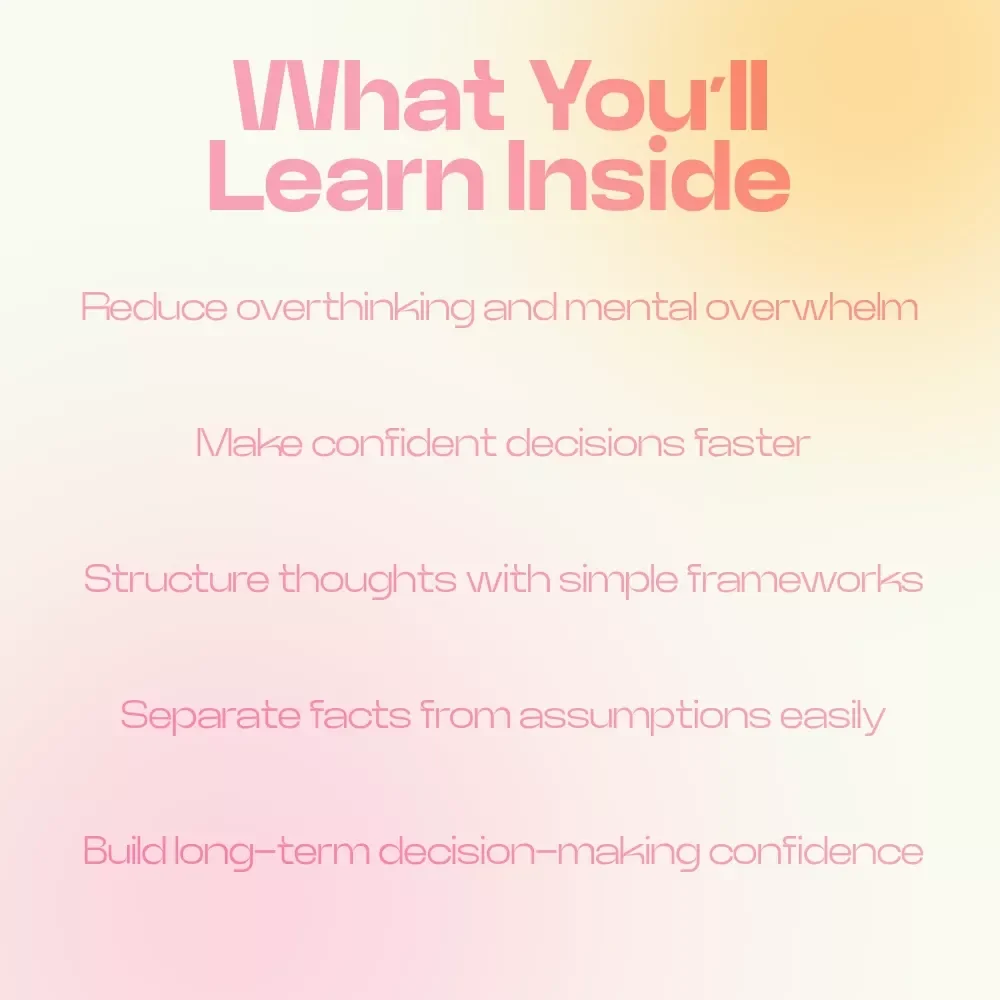 Clear Thinking When It Matters Most – A Practical Guide on How to Think Clearly Before Big Decisions, Reduce Overthinking & Build Confident Judgment
