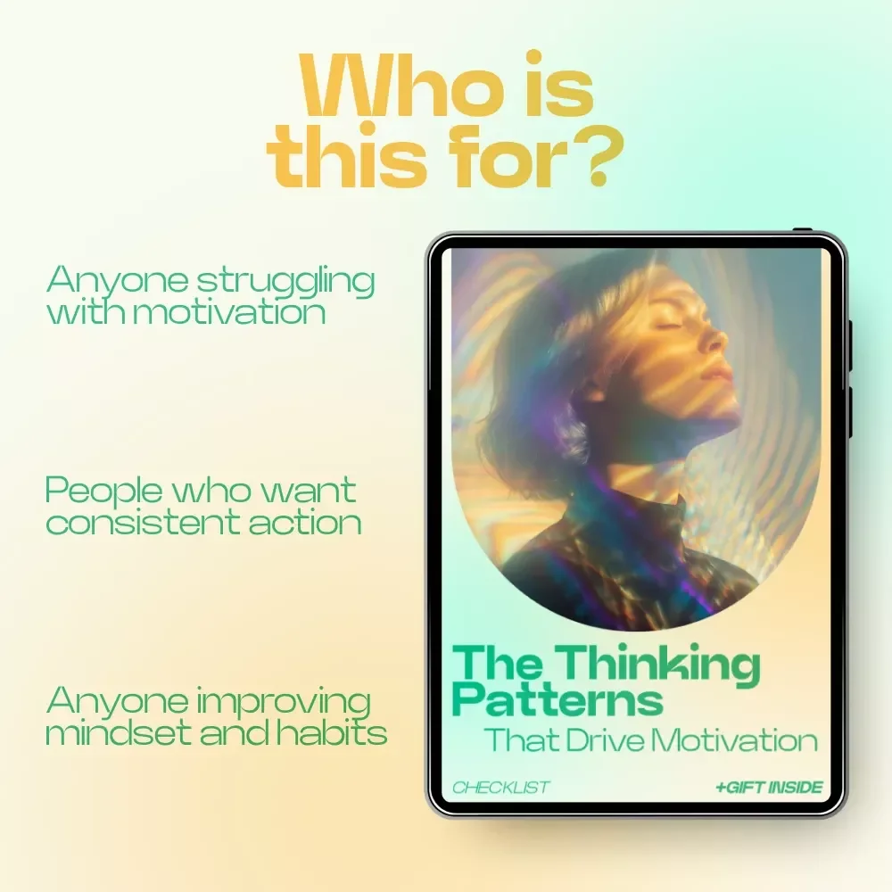 The Thinking Patterns That Drive Motivation Checklist – how thought patterns affect motivation, mindset reset, productivity habits, instant digital download