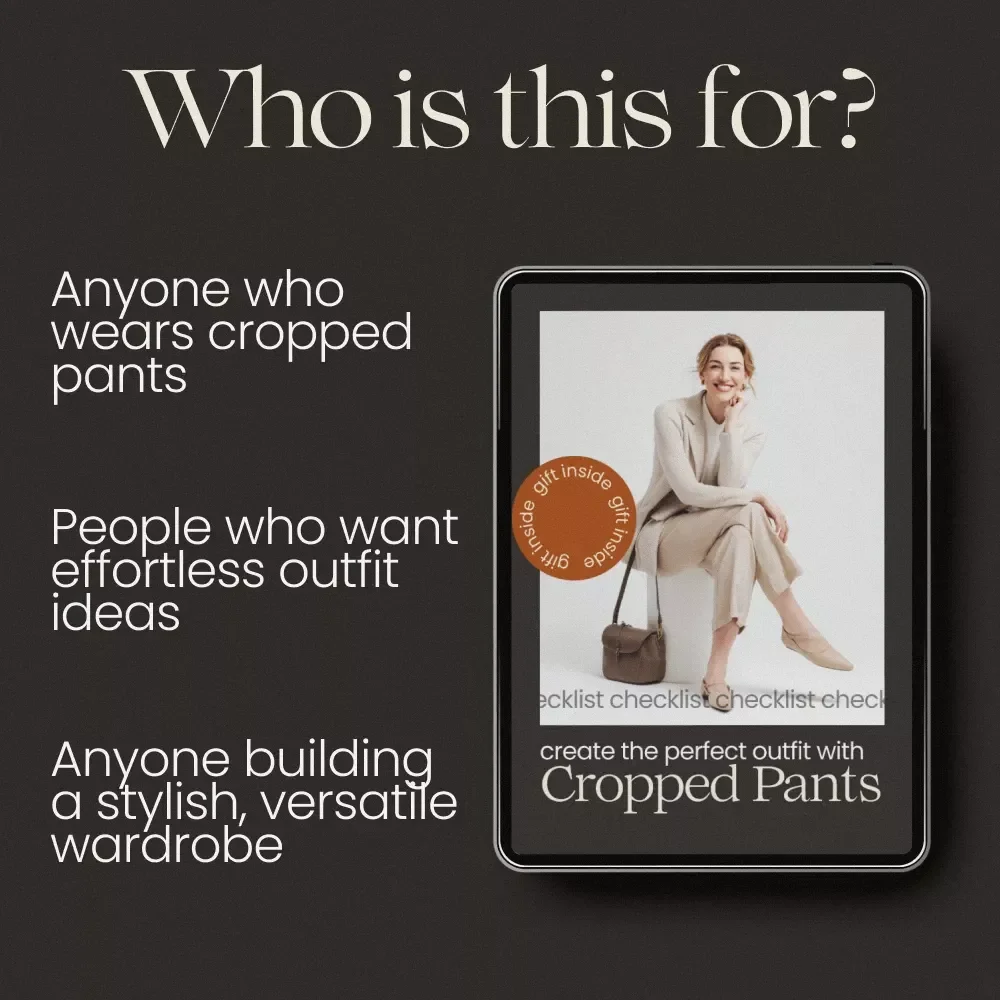 Create the Perfect Outfit with Cropped Pants – Stylish Checklist Guide for How to Style Cropped Pants Effortlessly, Everyday Outfit Planner Digital Download