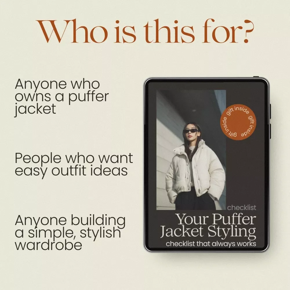 Puffer Jacket Styling Made Simple Checklist | How to Style a Puffer Jacket for Spring Outfits, Effortless Layering Guide, Capsule Wardrobe Styling Tool