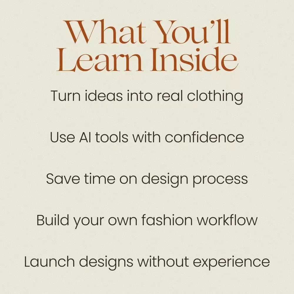 Design Your Own Clothes with AI and Confidence – Complete Guide Using ai fashion design tools to create your own clothes for Beginners & Creators | Digital Download eBook
