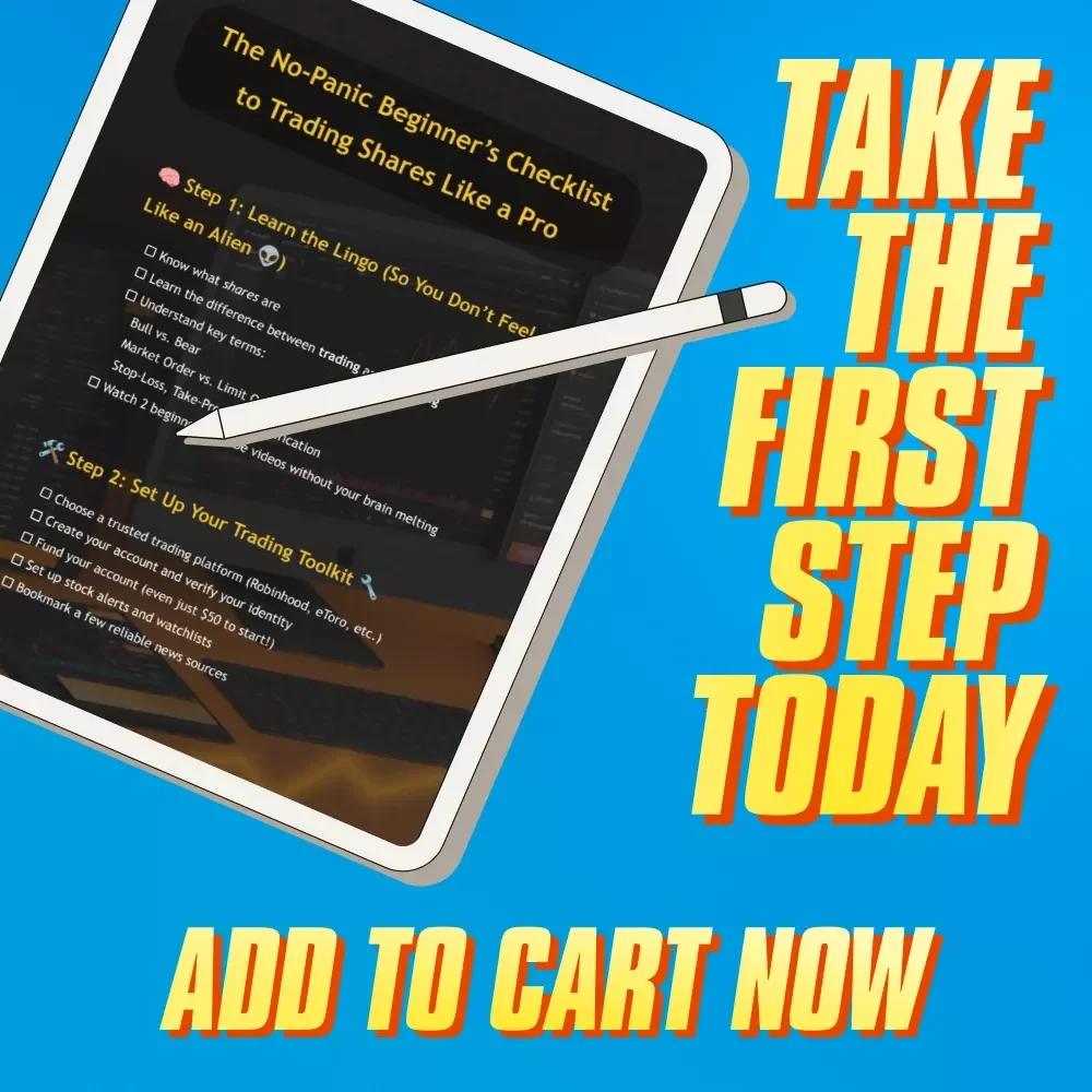 The No-Panic Beginner’s Checklist to Trading Shares Like a Pro | Learn How to Trade Shares | Digital Download Guide