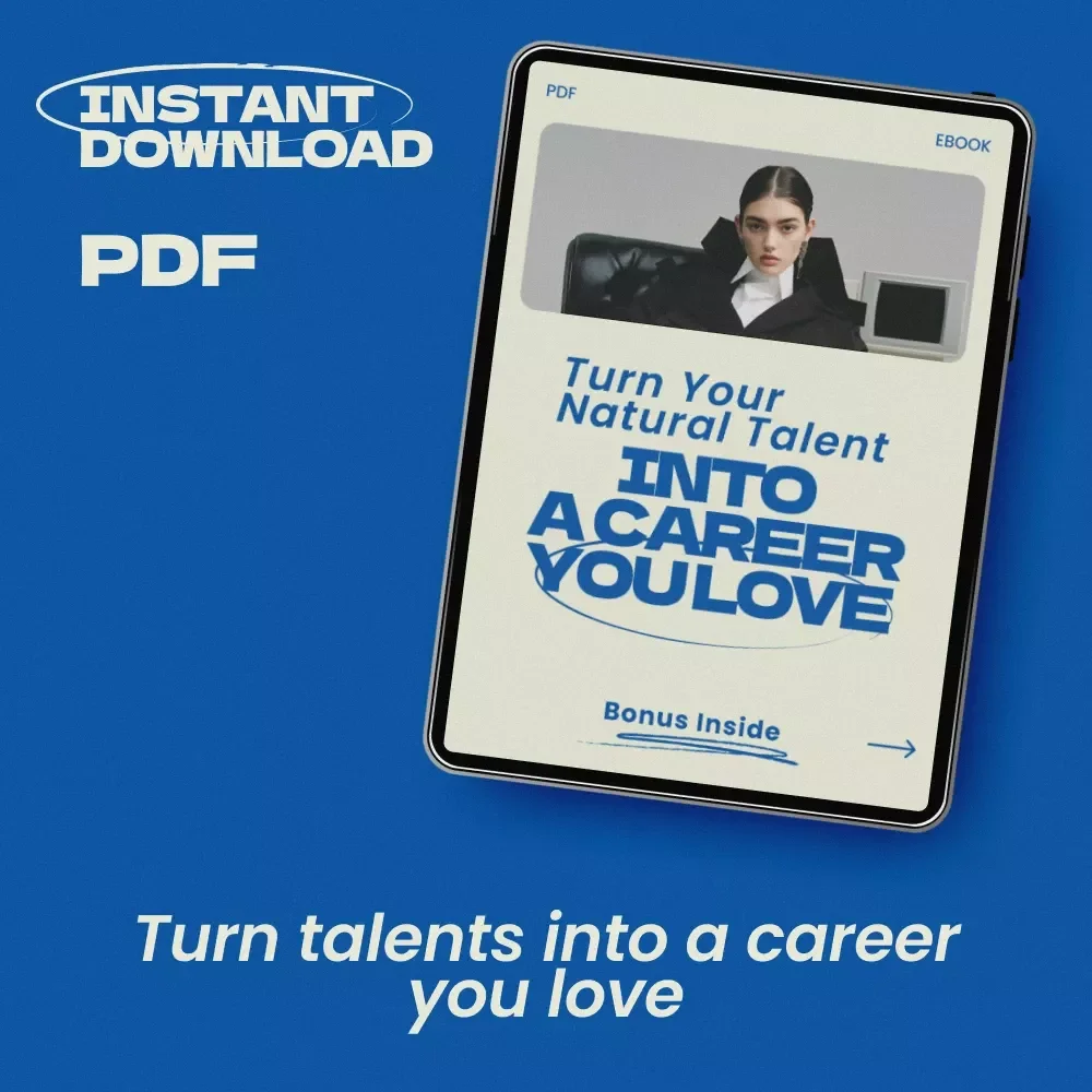 Turn Your Natural Talents Into a Career You Love – How to Turn Your Talents Into a Career eBook, Digital Guide for Finding Purpose, Monetizing Skills & Building a Career You Love