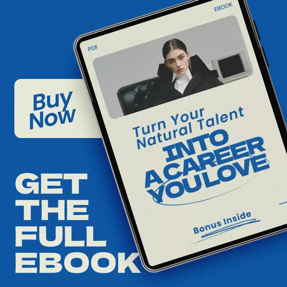 Turn Your Natural Talents Into a Career You Love – How to Turn Your Talents Into a Career eBook, Digital Guide for Finding Purpose, Monetizing Skills & Building a Career You Love