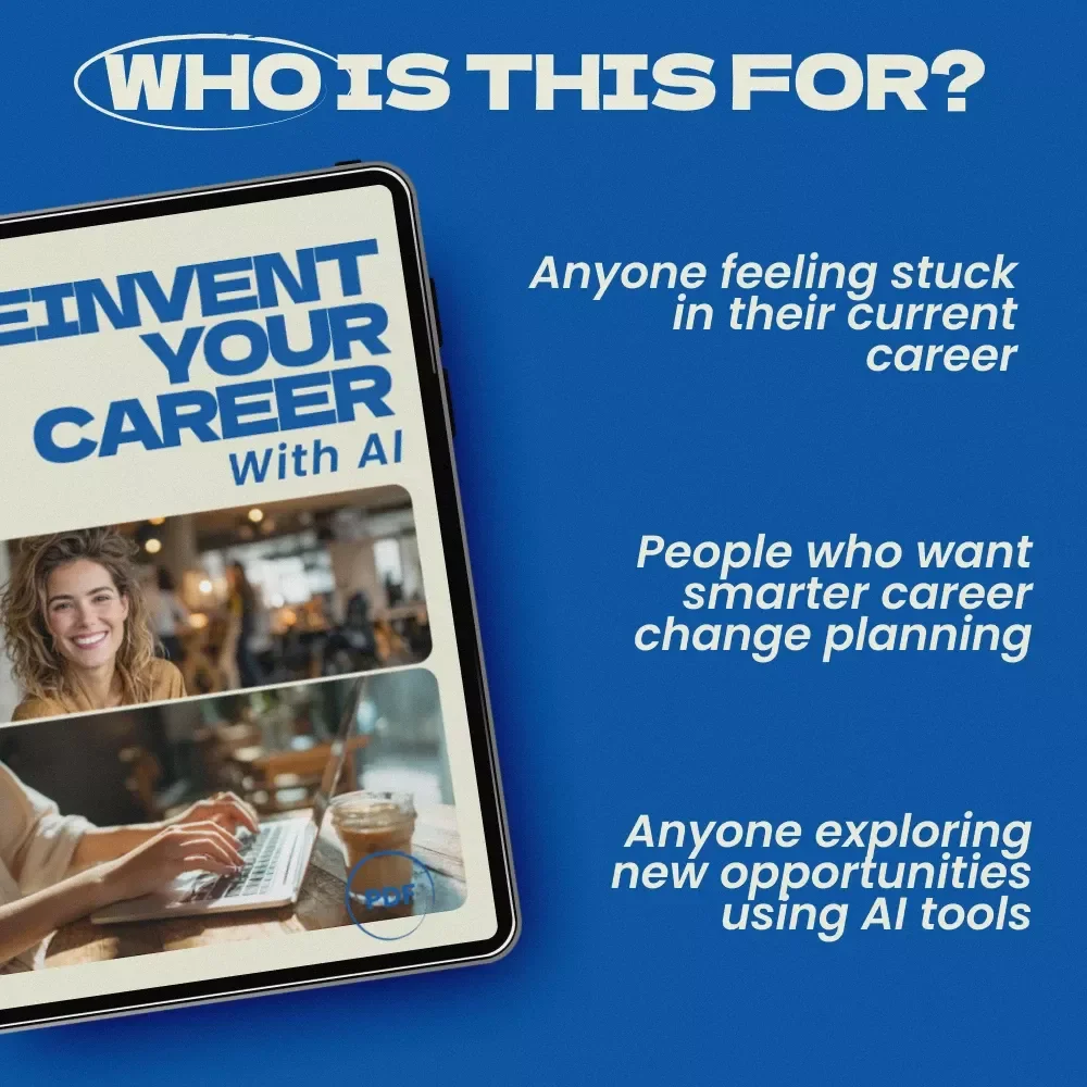 Reinvent Your Career With AI – AI Tools for Career Change Planning Guide, Career Transition Workbook, Digital Download for Smart Career Shifts