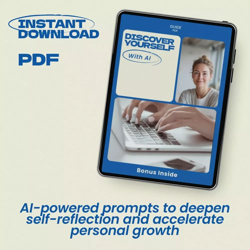 Discover Yourself With AI – Powerful Guide with AI Prompts for Personal Growth Reflection, Self-Discovery Workbook, Reflection System & Habit Awareness Tool