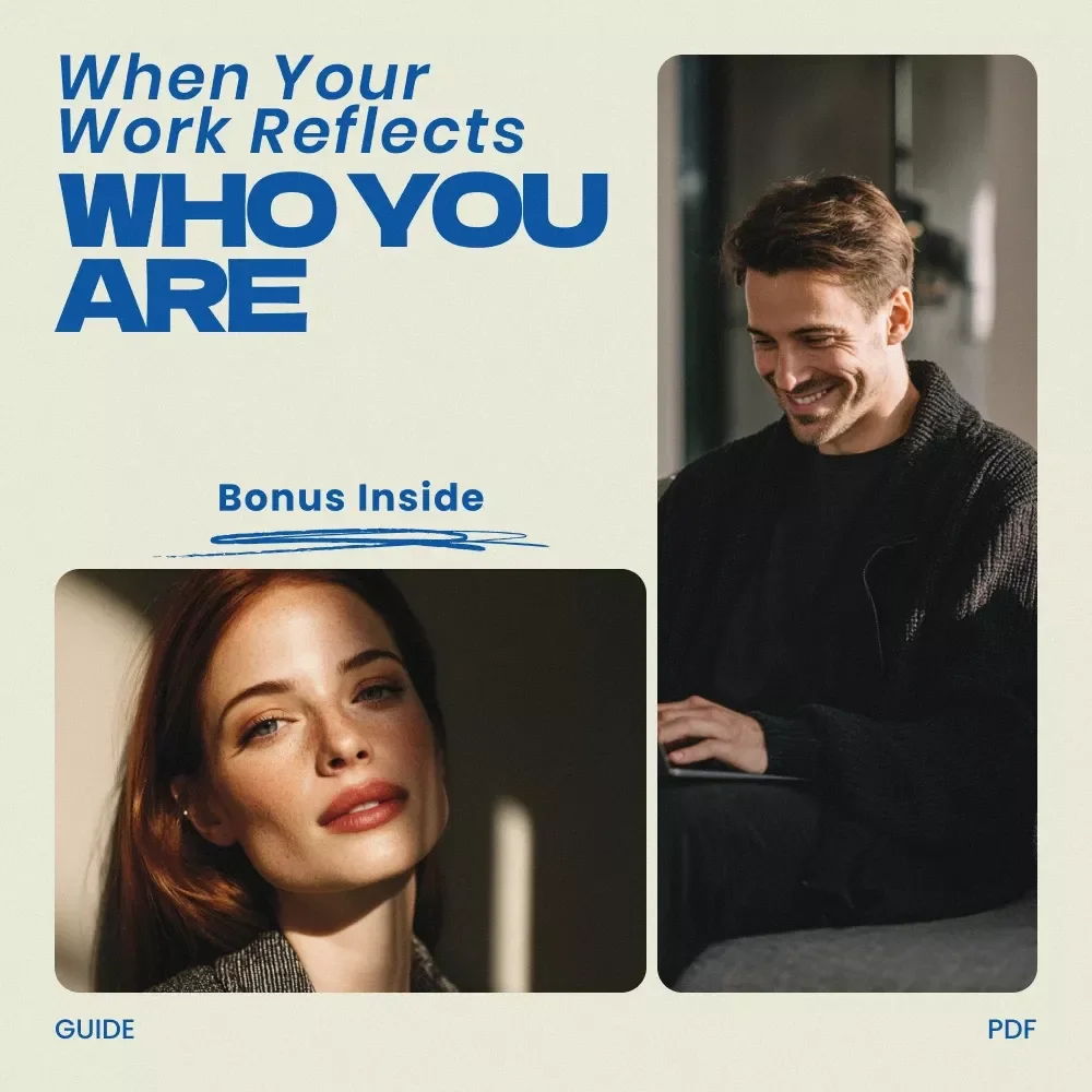 When Your Work Reflects Who You Are – A Guide on how to know if your job aligns with your values, Career Clarity Workbook, Value Alignment Checklist, Purpose-Driven Work eBook