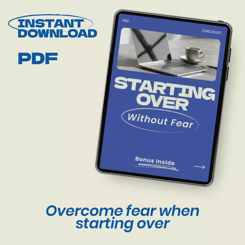 Starting Over Without Fear Checklist – Overcome Fear of Change When Starting Over in Life, Life Reset Guide, Personal Growth Planner, Mindset Shift Workbook