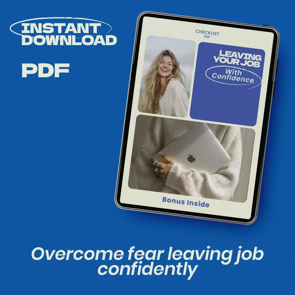Leaving Your Job With Confidence Checklist | Overcome Fear of Change When Leaving a Job, Career Transition Planner, Resignation Preparation Guide