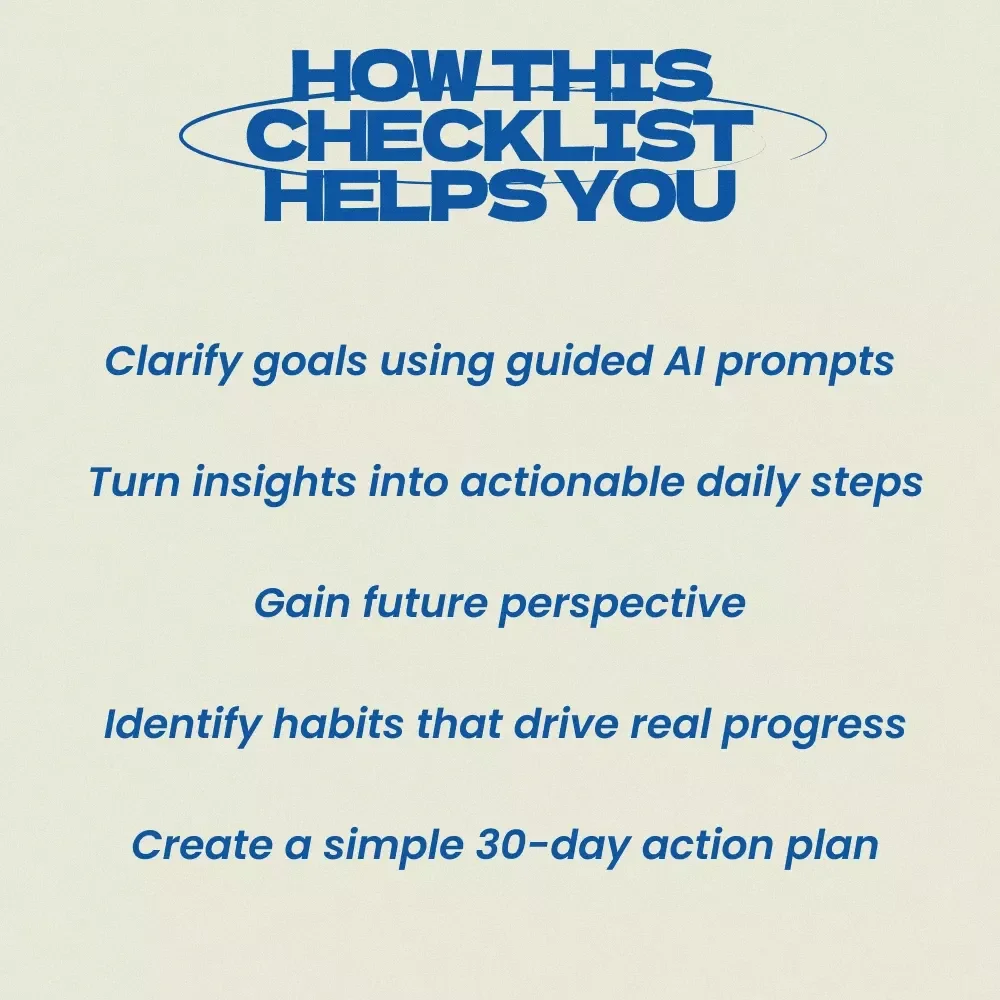 Meet Your Future Self Today – Future Self Exercise with AI Chatbots Checklist for Clarity, Goals & Personal Growth