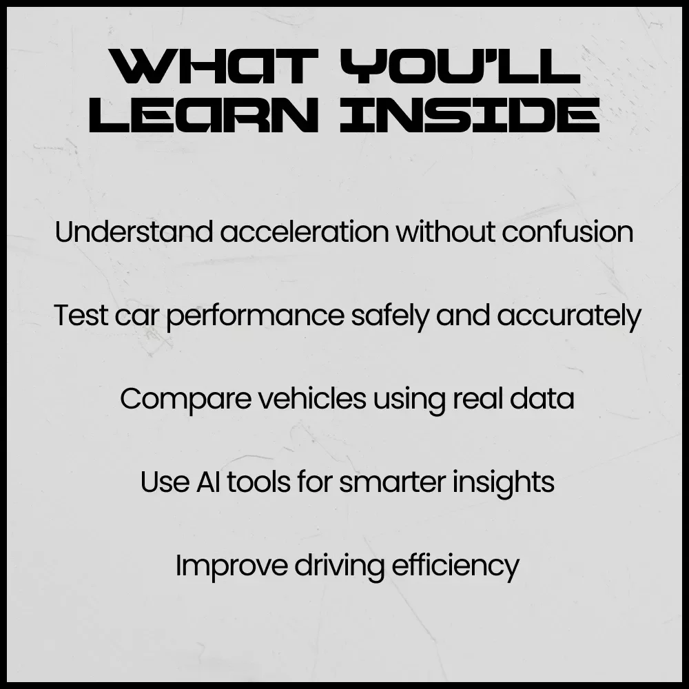 Driver’s Guide to Evaluating Car Acceleration | How to Evaluate Car Acceleration Step-by-Step Digital Guide for Beginners & Enthusiasts