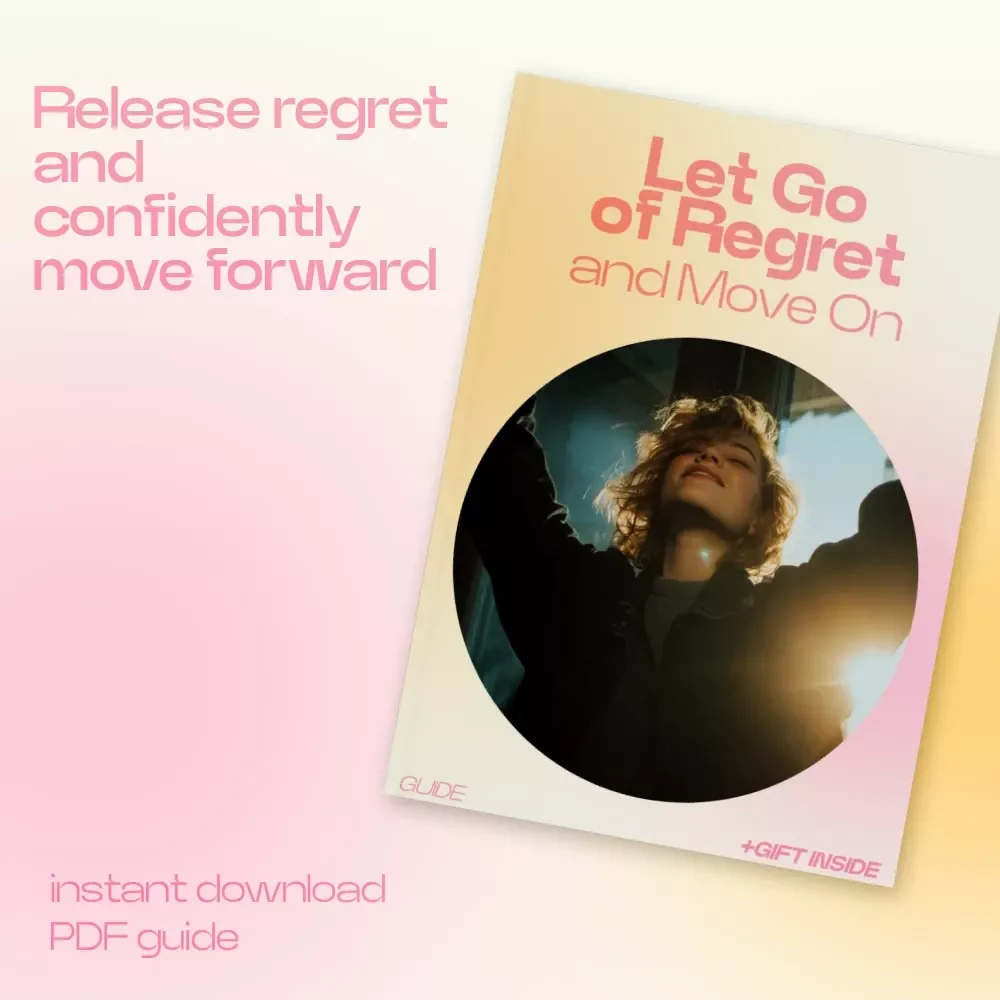 Let Go of Regret and Move On – A Powerful Guide for letting go of past mistakes and regret, Emotional Healing, Self Growth, Mindset Reset Digital Download