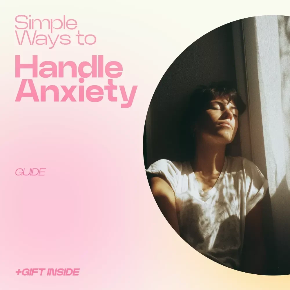 Simple Ways to Handle Anxiety Every Day | Practical Guide on how to deal with daily anxiety, Calm Mind Toolkit, Self-Help eBook for Stress Relief & Emotional Balance