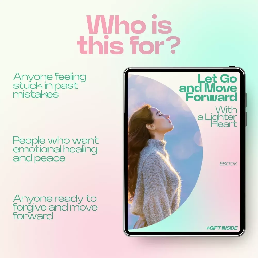 Let Go and Move Forward With a Lighter Heart – eBook Guide on how to forgive yourself and others, Emotional Healing & Letting Go Workbook