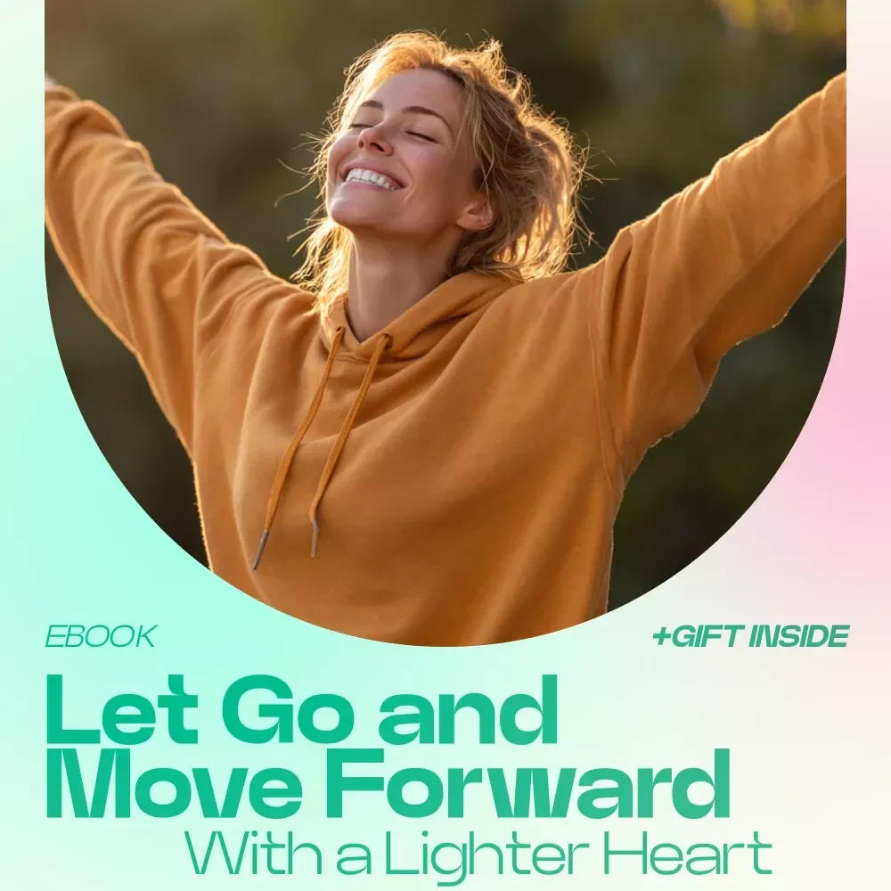 Let Go and Move Forward With a Lighter Heart – eBook Guide on how to forgive yourself and others, Emotional Healing & Letting Go Workbook