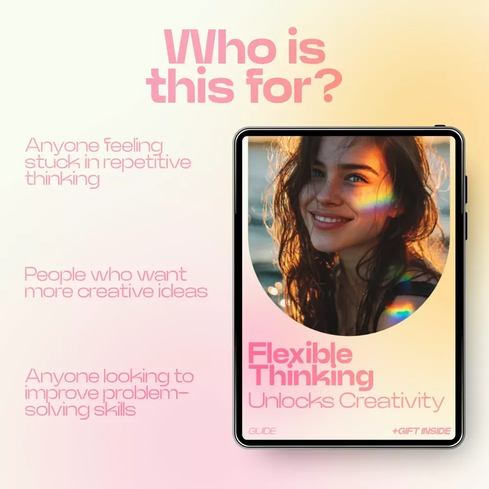 Flexible Thinking Unlocks Creativity Guide – How Flexible Thinking Helps Creativity, Creative Mindset Workbook, Problem Solving & Idea Generation Digital Download