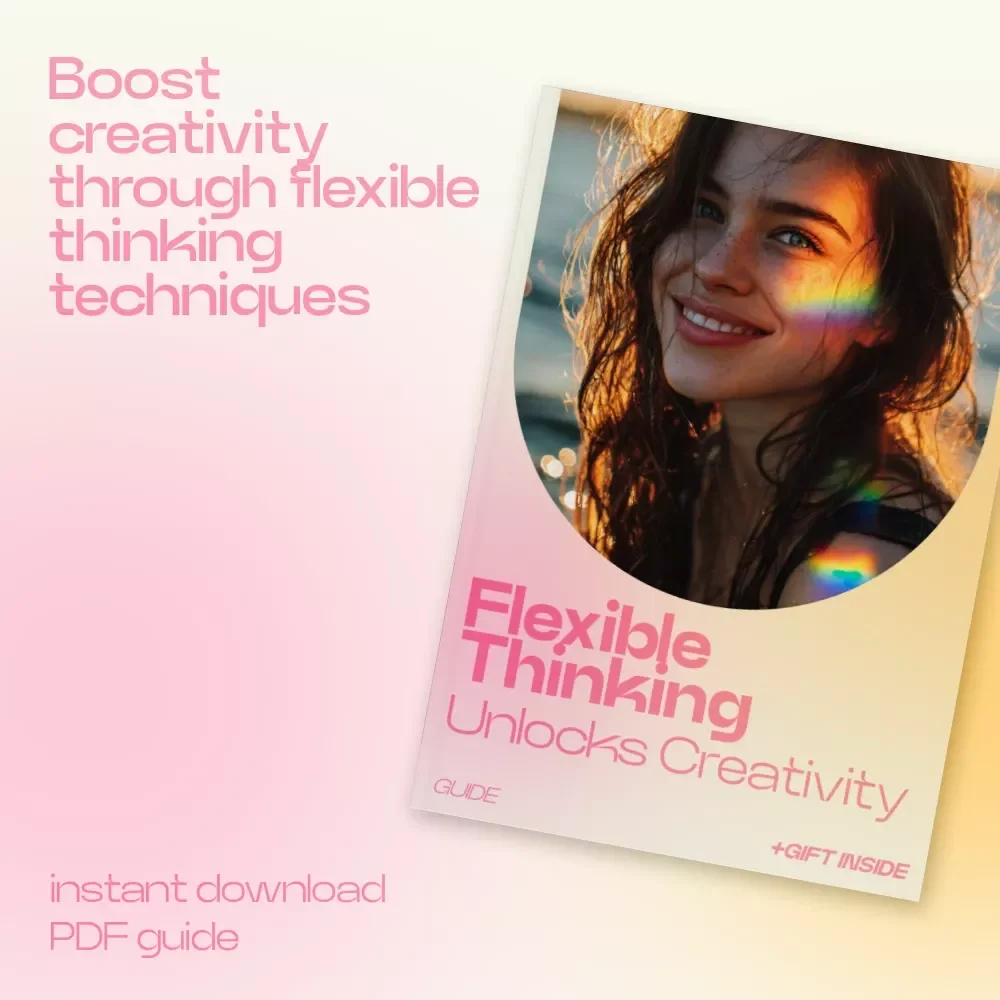 Flexible Thinking Unlocks Creativity Guide – How Flexible Thinking Helps Creativity, Creative Mindset Workbook, Problem Solving & Idea Generation Digital Download