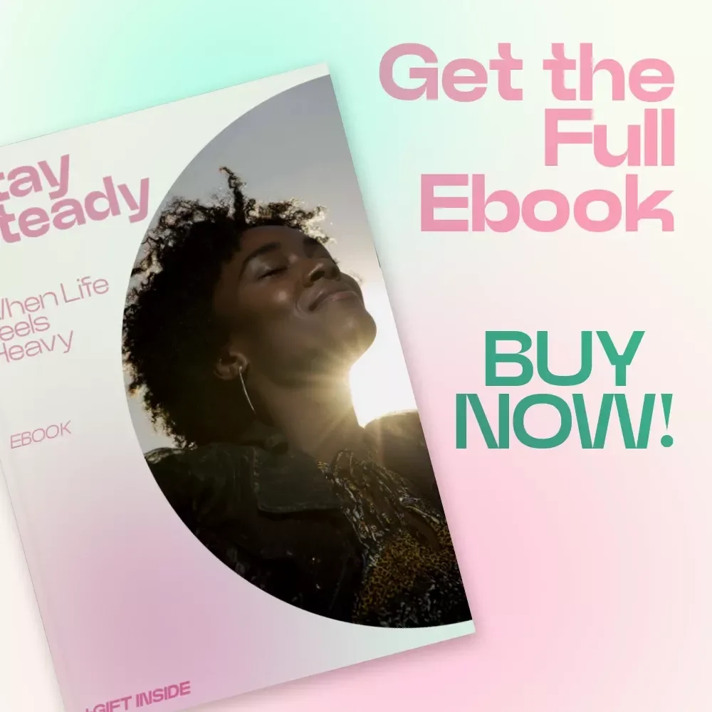 Stay Steady When Life Feels Heavy – Emotional Survival Strategies for Tough Times eBook, Self-Help Guide for Stress, Anxiety & Inner Stability, Digital Download