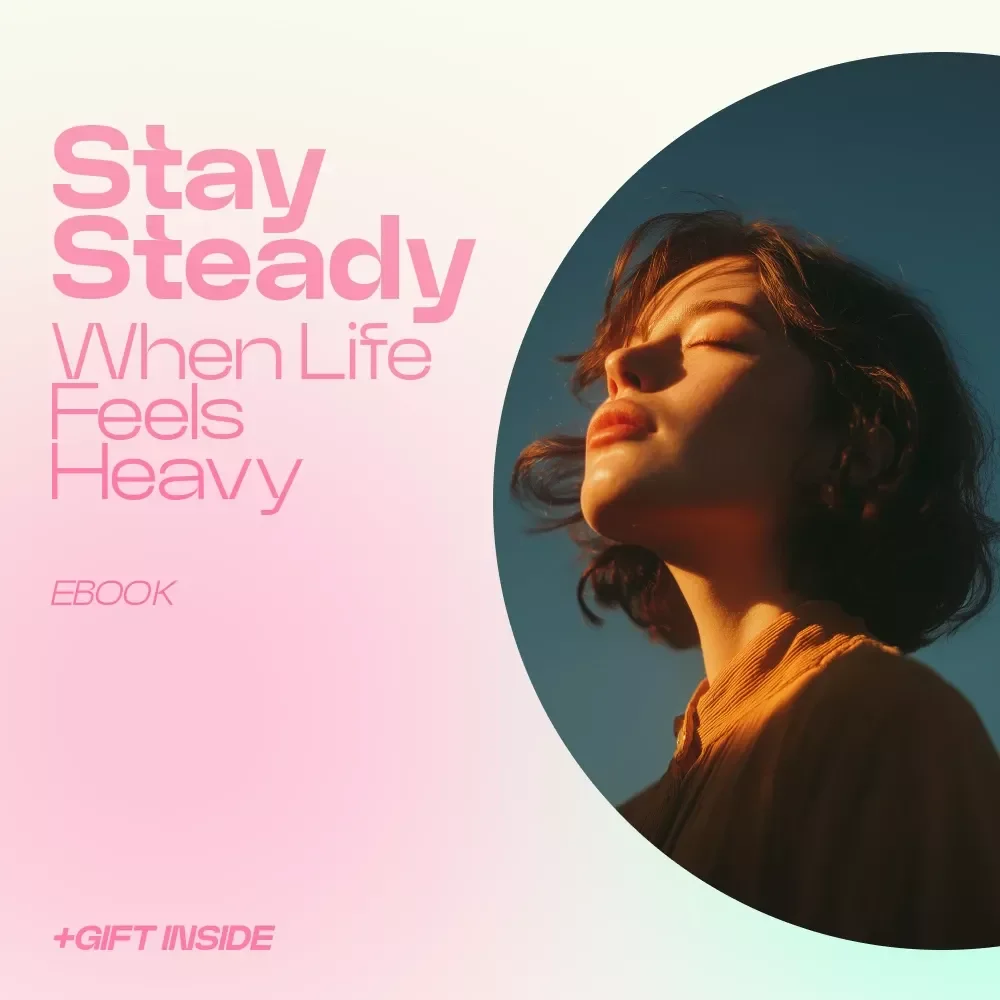 Stay Steady When Life Feels Heavy – Emotional Survival Strategies for Tough Times eBook, Self-Help Guide for Stress, Anxiety & Inner Stability, Digital Download