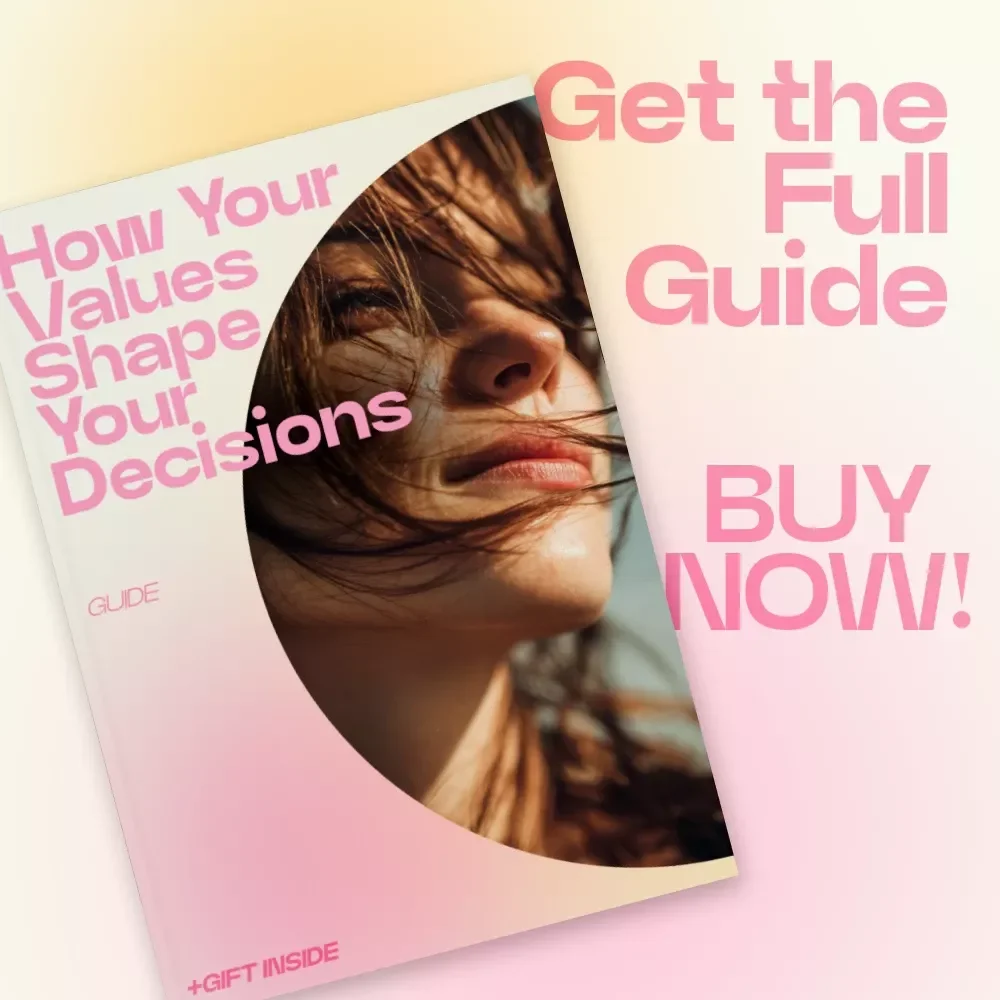 How Your Values Shape Your Decisions – A Practical Guide on How Values Influence Mental Choices, Clarity, Alignment & Smarter Everyday Thinking (Digital Download)