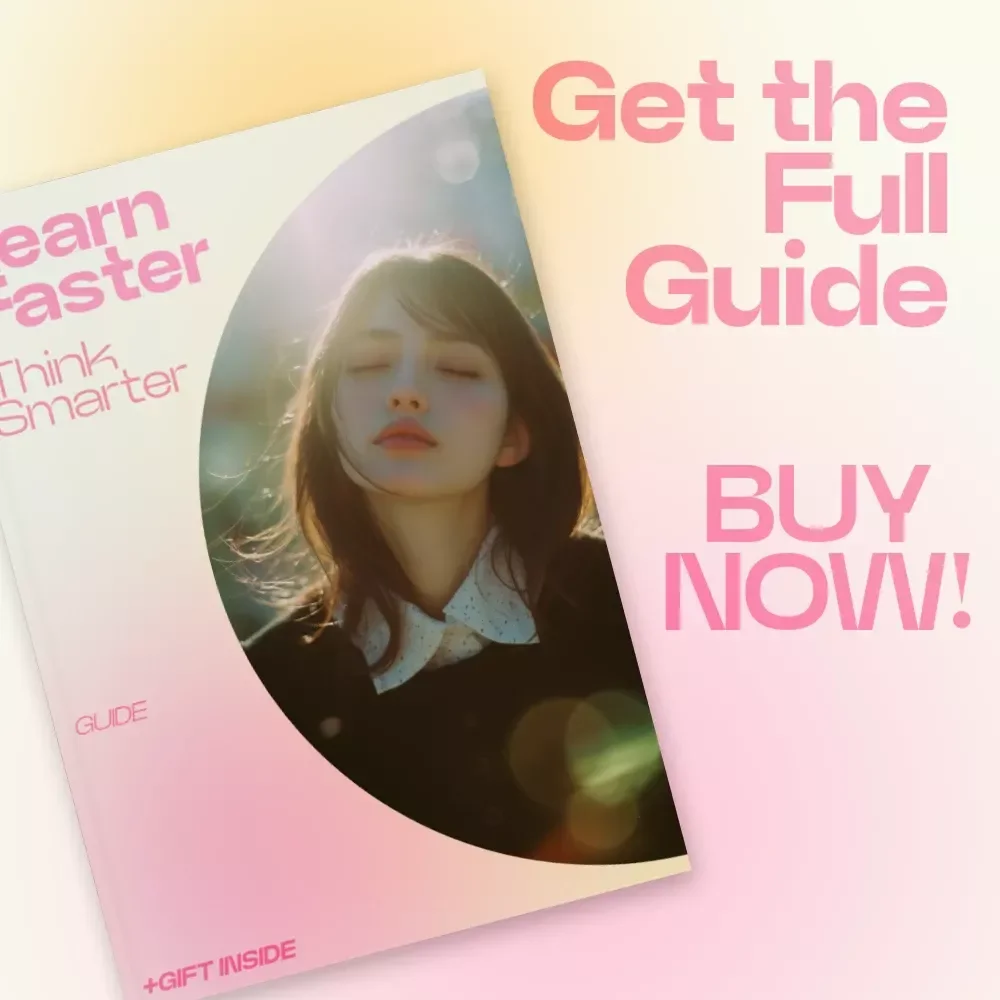 Learn Faster Think Smarter – How to Learn Faster with a Growth Mindset Guide | Brain Training eBook for Productivity, Focus & Skill Mastery