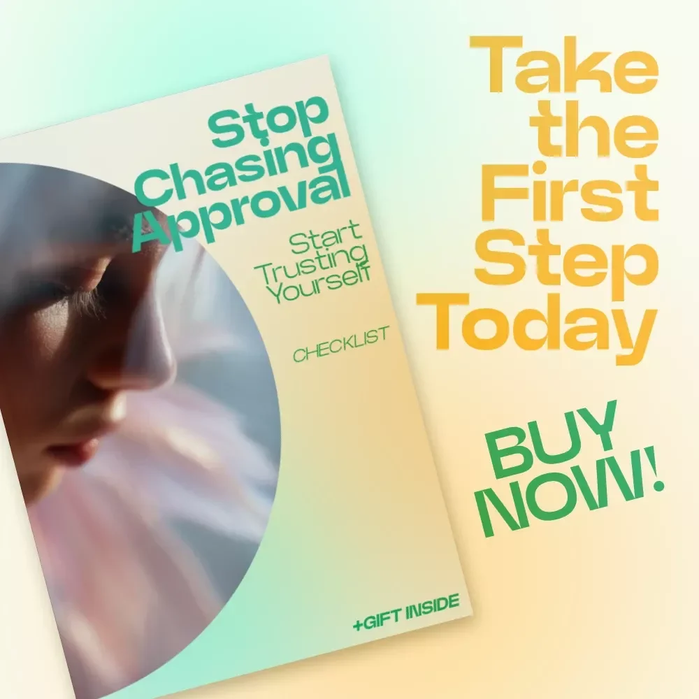 Stop Chasing Approval Start Trusting Yourself Checklist – Letting Go of the Need for External Validation, Build Confidence & Self Trust Digital Download