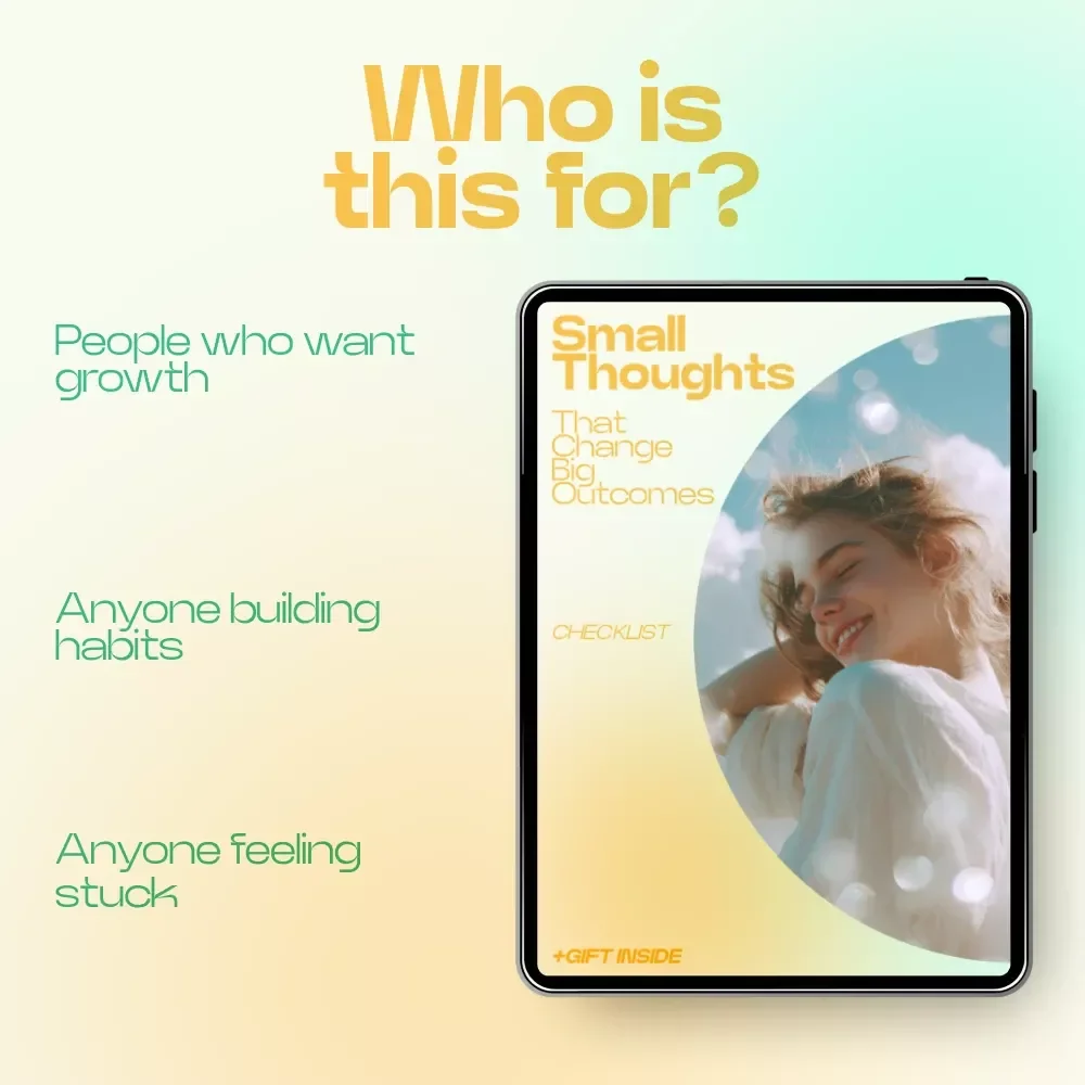 Small Thoughts That Change Big Outcomes Checklist – Small Belief Shifts That Change Behavior, Mindset Reset Guide, Daily Growth Habit Tracker, Printable Self-Improvement Tool