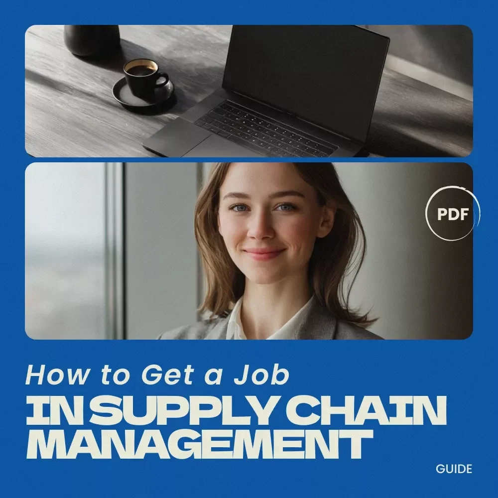How to Get a Job in Supply Chain Management: A Comprehensive Guide to Launching Your Career