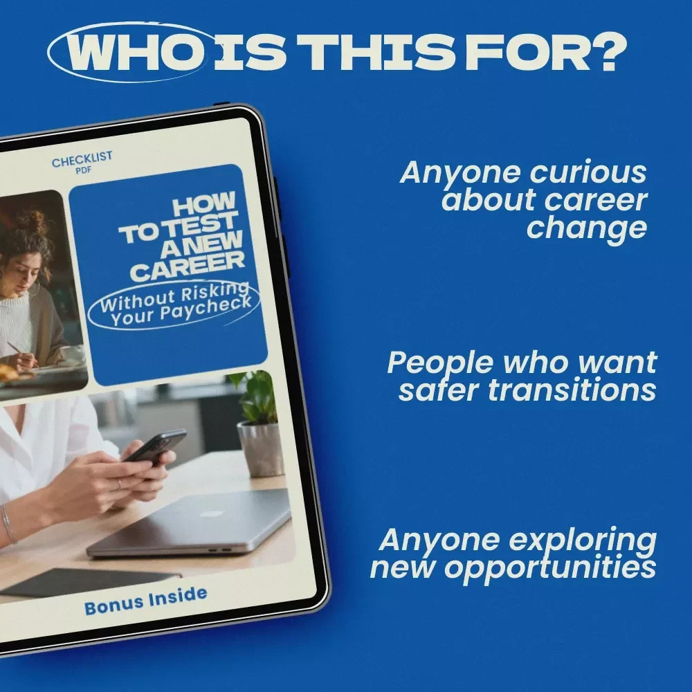 How to Test a New Career Without Risking Your Paycheck – Printable Checklist | how to test a new career before quitting your job | Career Change Planning Guide