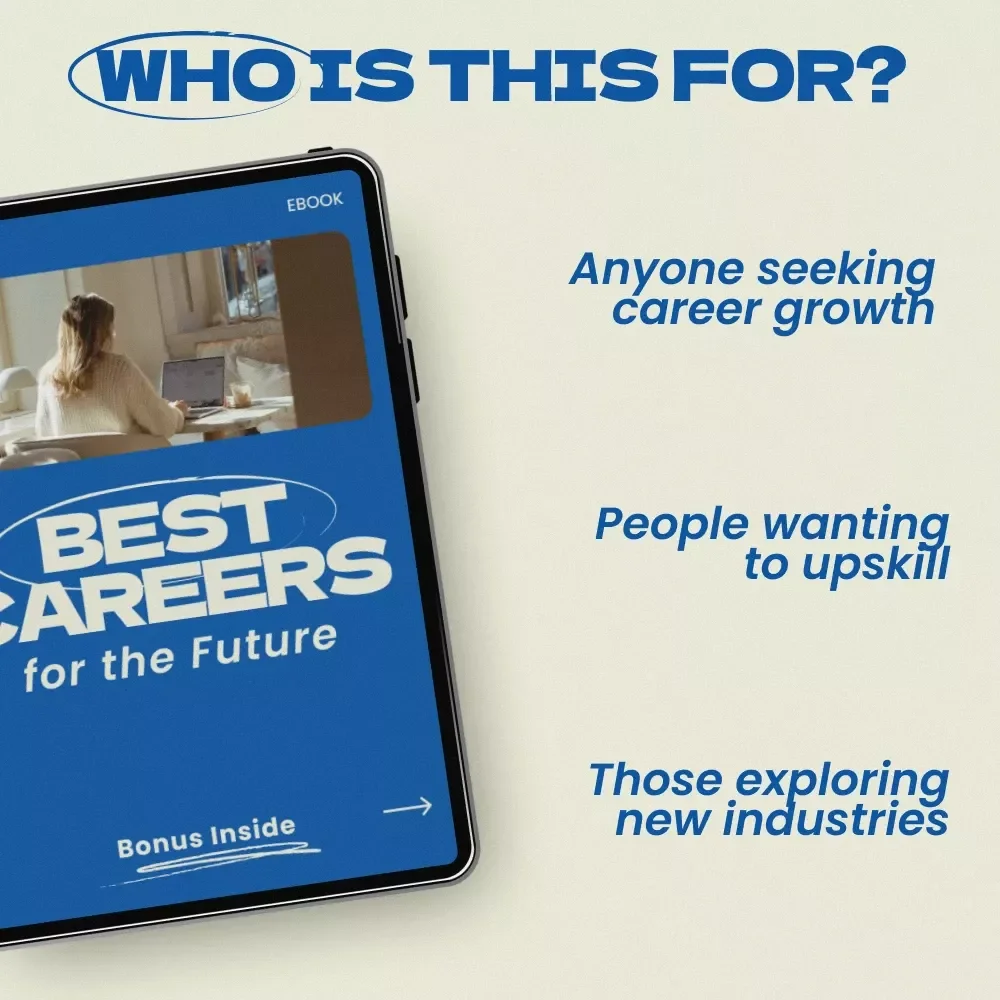 Best Careers for the Future: eBook Guide to the Best Careers for the Future and High-Demand Industries