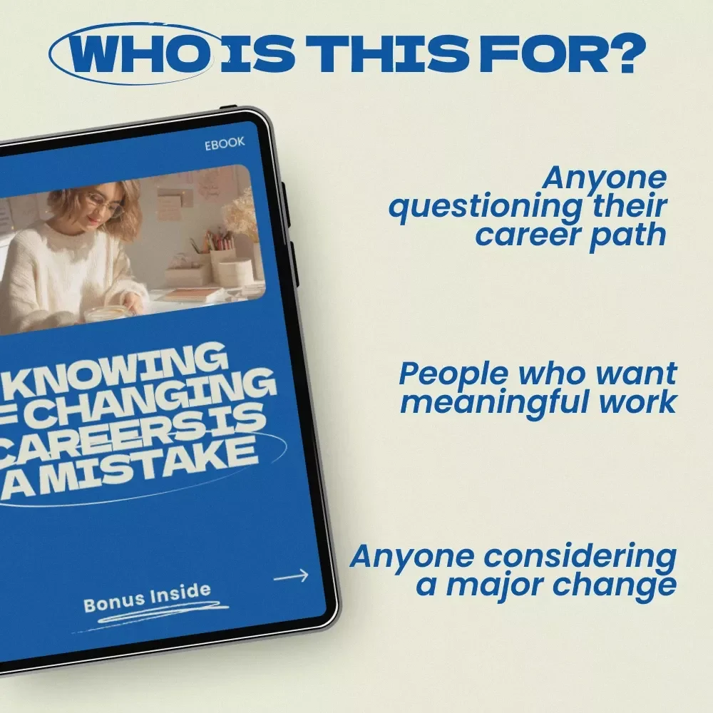 Knowing If Changing Careers Is a Mistake – eBook Guide | How to Know If You Are Making a Mistake Changing Careers | Career Decision Workbook & Self-Reflection Tool