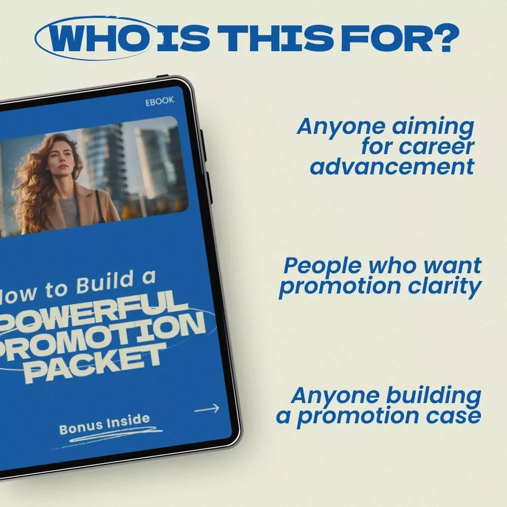 How to Build a Powerful Promotion Packet – Ultimate Career Growth eBook Guide on how to build a promotion packet, Professional Advancement Toolkit, Step-by-Step Promotion Strategy Resource