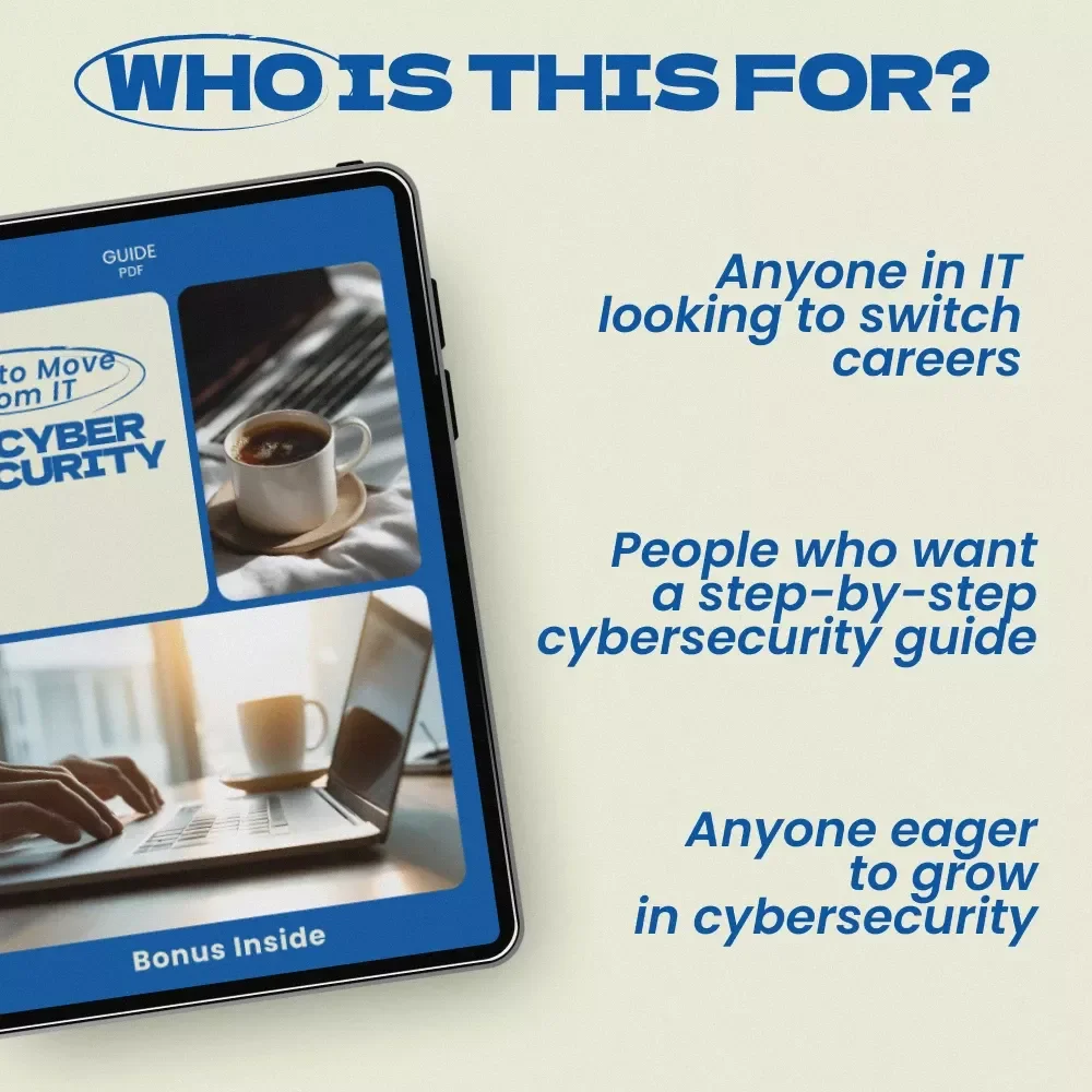 How to Move from IT to Cybersecurity: A Step-by-Step Guide to Transition into a Cybersecurity Career