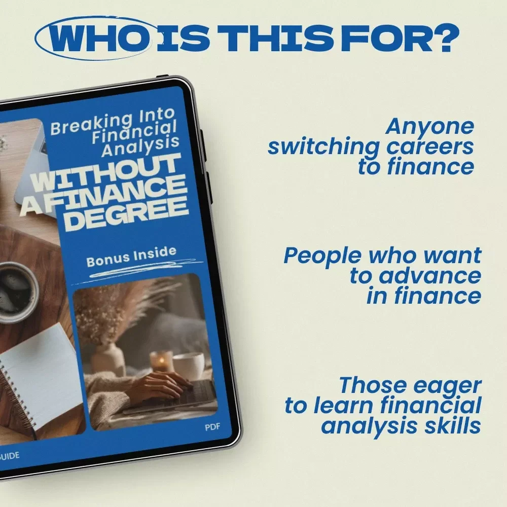 Breaking Into Financial Analysis Without a Finance Degree: Your Guide to Becoming a Financial Analyst Without a Degree