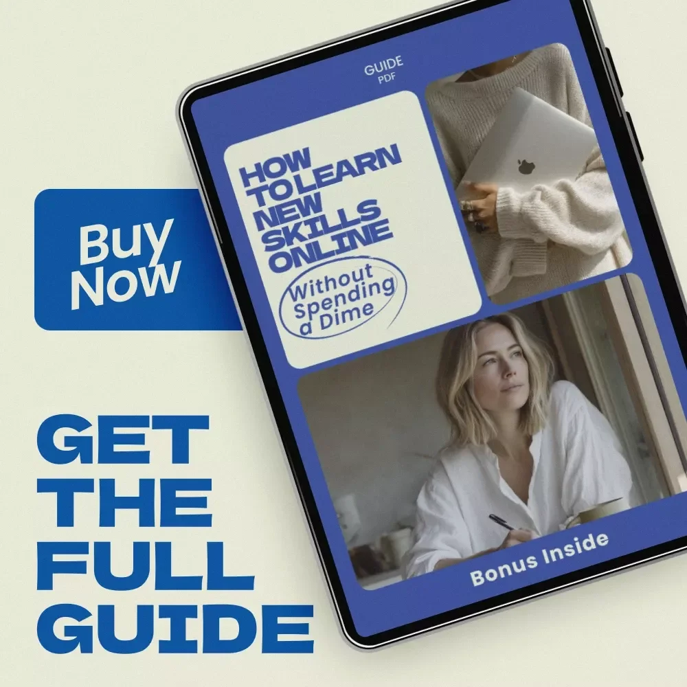 How to Learn New Skills Online Without Spending a Dime – Ultimate Guide on how to learn new skills for free online, Digital Download, Self-Improvement eBook, Skill-Building Blueprint