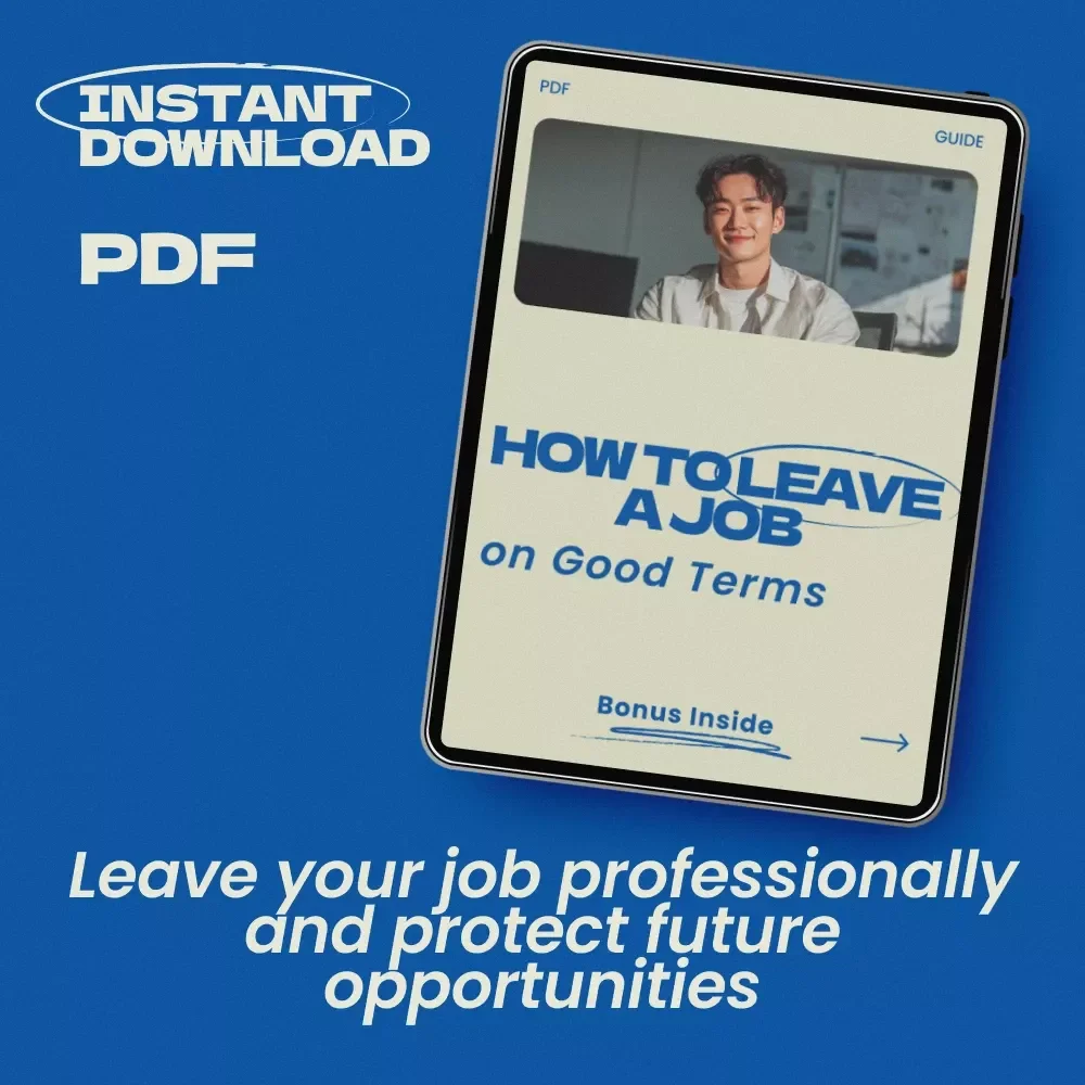 How to Leave a Job on Good Terms – Professional Guide, Career Exit Checklist, Resignation Strategy eBook, Workplace Transition Planner, how to leave a job on good terms