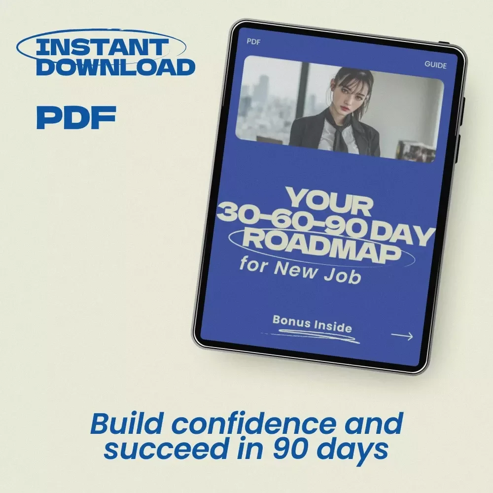Your 30-60-90 Day Roadmap for New Job – Step-by-Step Guide on how to set up a 30 60 90 day plan for a new job, Career Success Planner, First 90 Days Strategy eBook