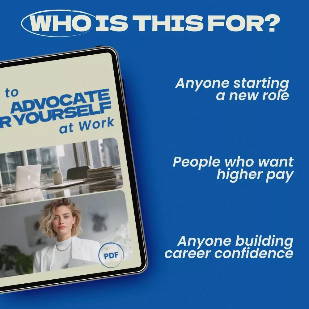 How to Advocate for Yourself at Work Guide | Professional Career Growth eBook, Confidence & Communication Checklist, how to advocate for yourself at work Resource