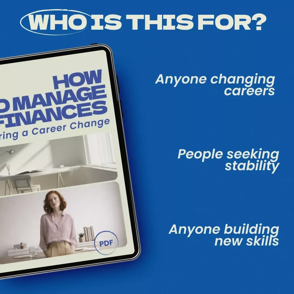 How to Manage Finances During a Career Change – Practical eBook Guide for Budgeting, Income Planning & Financial Stability
