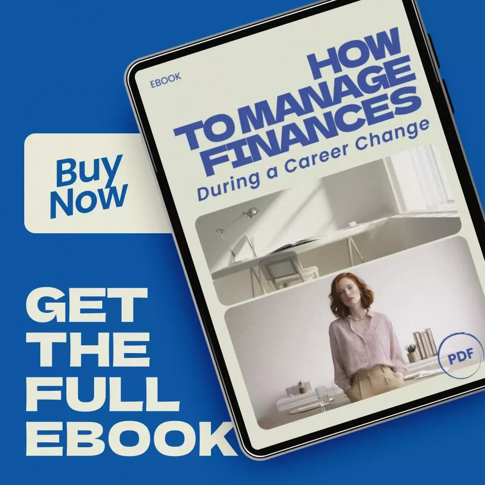 How to Manage Finances During a Career Change – Practical eBook Guide for Budgeting, Income Planning & Financial Stability