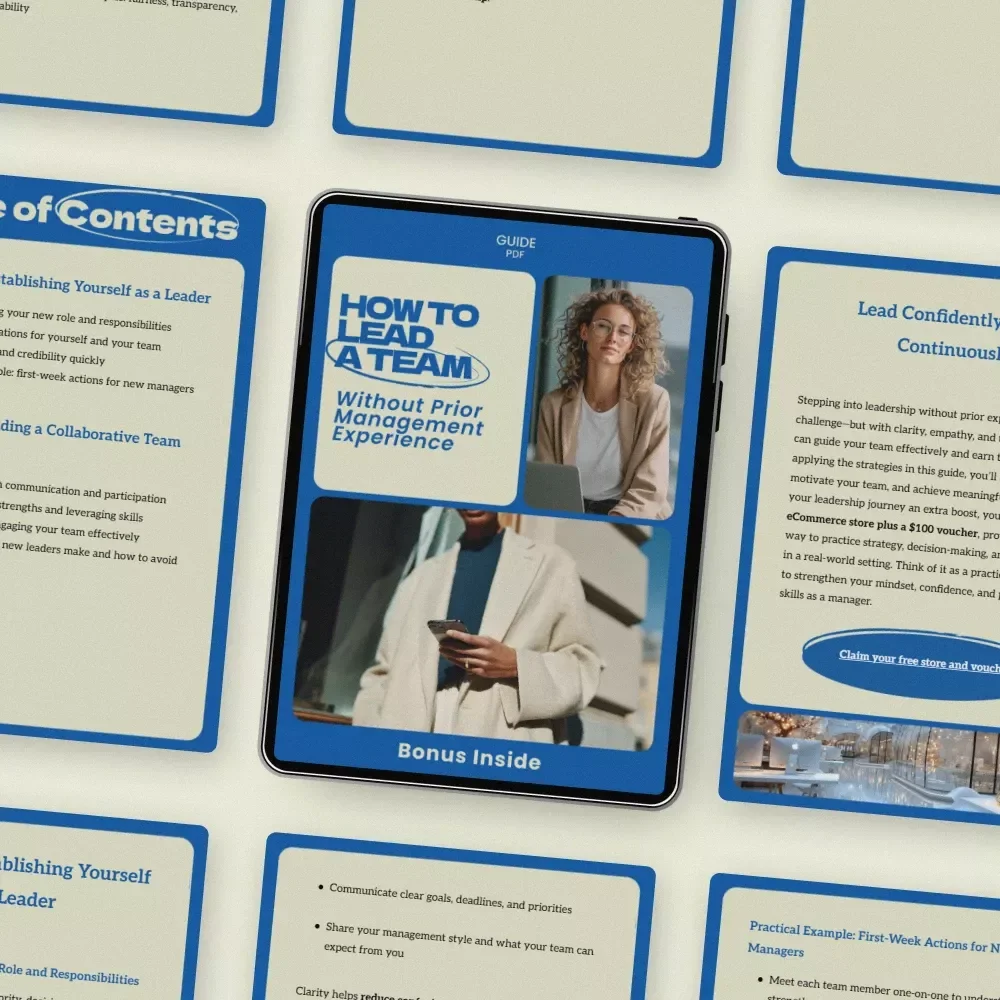 How to Lead a Team Without Prior Management Experience – Practical Guide on how to lead a team with no management experience, First-Time Manager Success Toolkit, Leadership Skills eBook