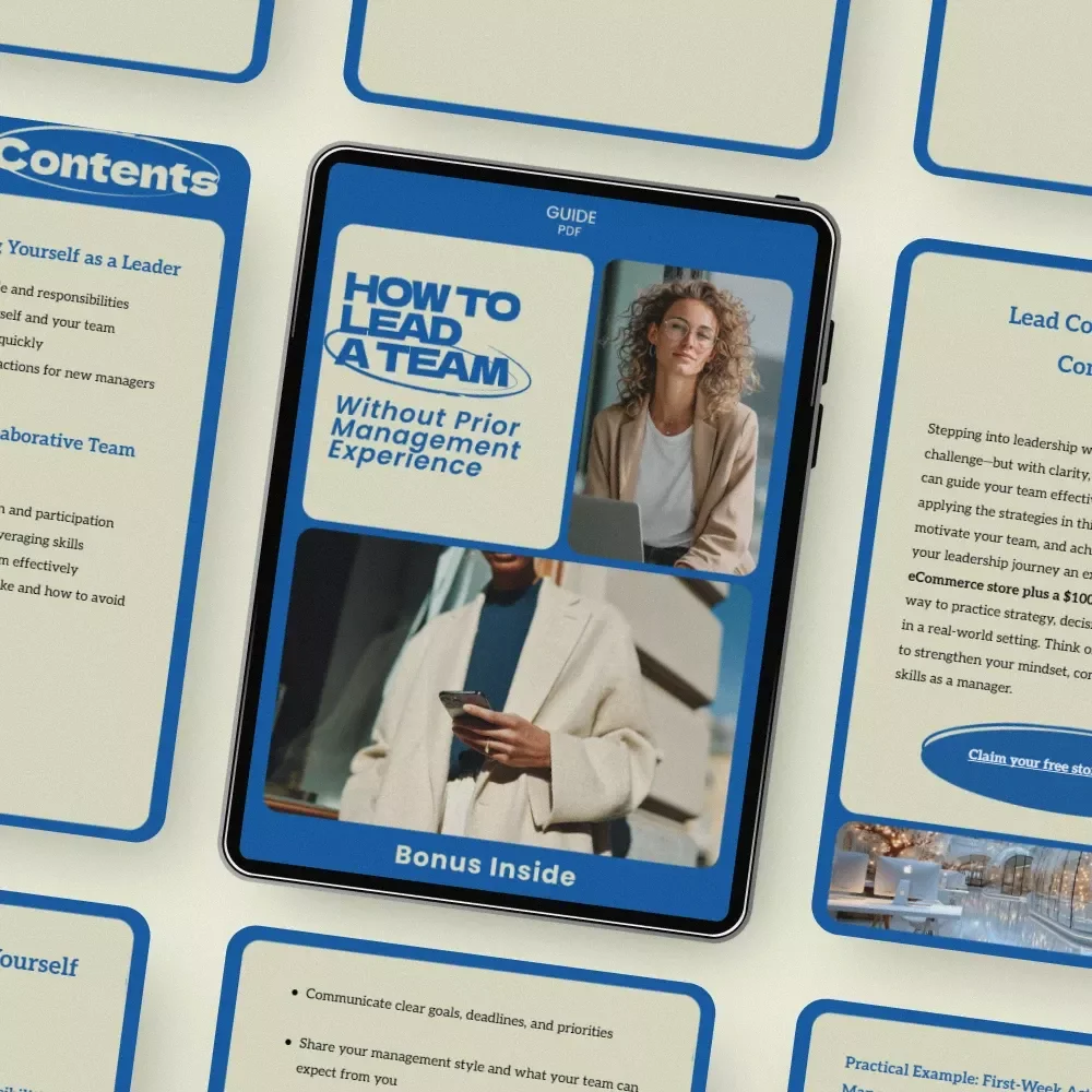 How to Lead a Team Without Prior Management Experience – Practical Guide on how to lead a team with no management experience, First-Time Manager Success Toolkit, Leadership Skills eBook