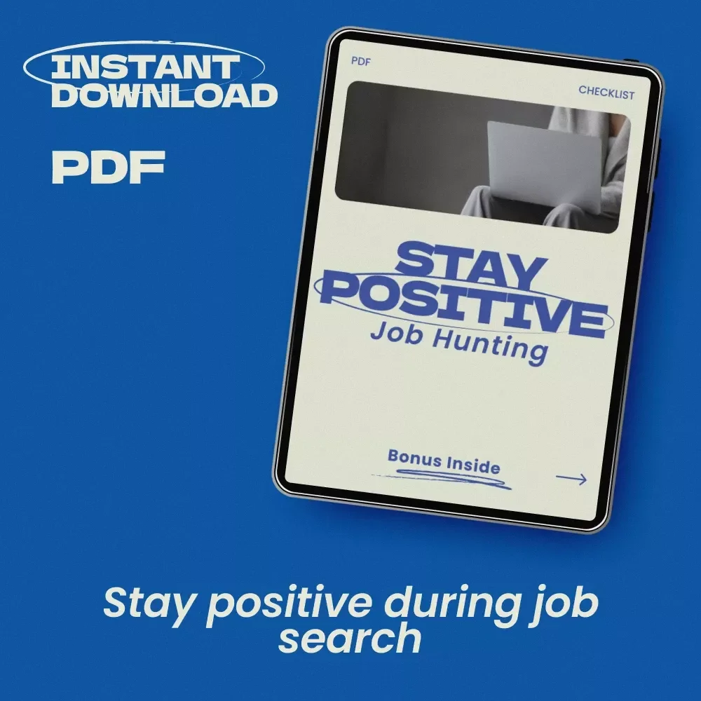 Stay Positive Job Hunting Checklist – How to Stay Positive When Job Hunting, Daily Motivation Planner, Career Mindset Guide, Job Search Support Tool