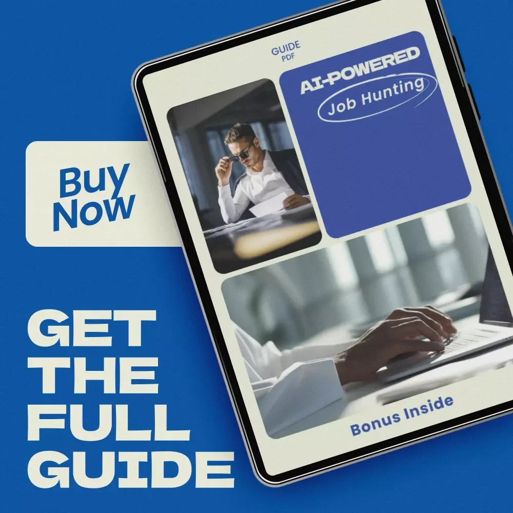 AI-Powered Job Hunting Guide: How to Use AI to Find a Job, Optimize Resume, Automate Job Search & Land Interviews Faster