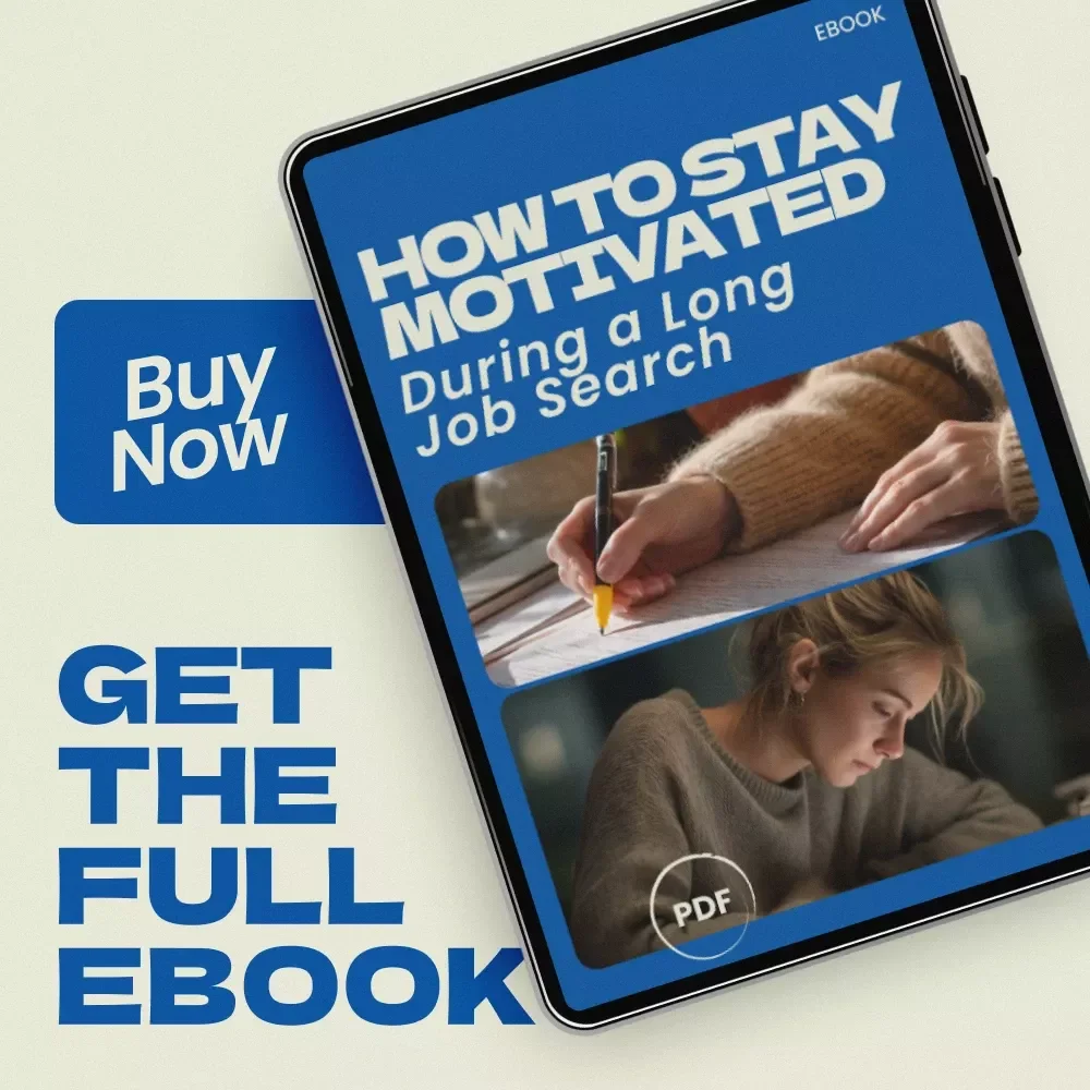 How to Stay Motivated During a Long Job Search – Digital eBook Guide, Career Mindset & Productivity Planner, Job Search Strategy Checklist, Motivation & Focus Toolkit