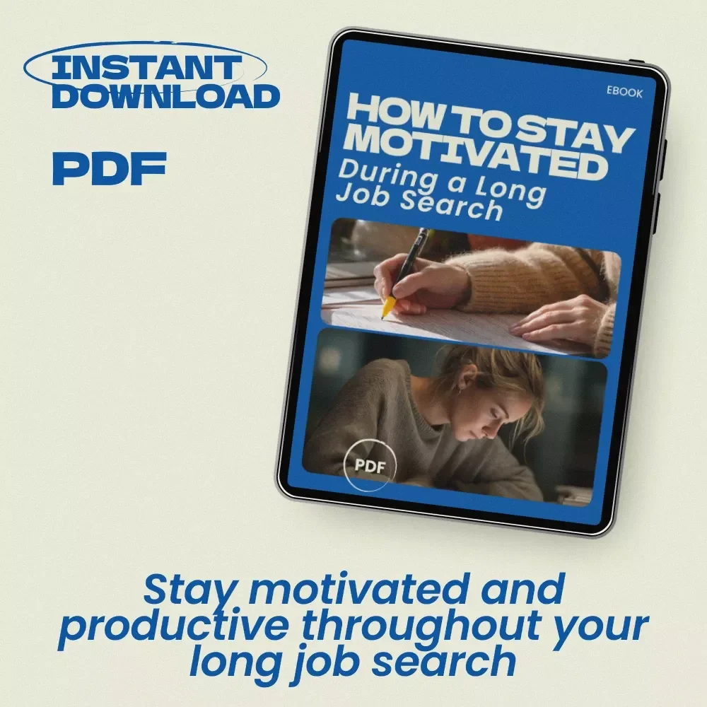 How to Stay Motivated During a Long Job Search – Digital eBook Guide, Career Mindset & Productivity Planner, Job Search Strategy Checklist, Motivation & Focus Toolkit