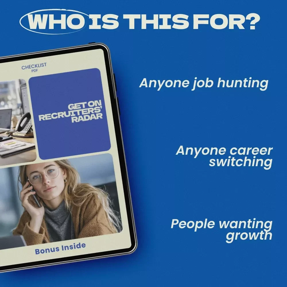 Get on Recruiters’ Radar Checklist – How to Get on Recruiters Radar, LinkedIn Optimization, Job Search Visibility, Career Growth Digital Download