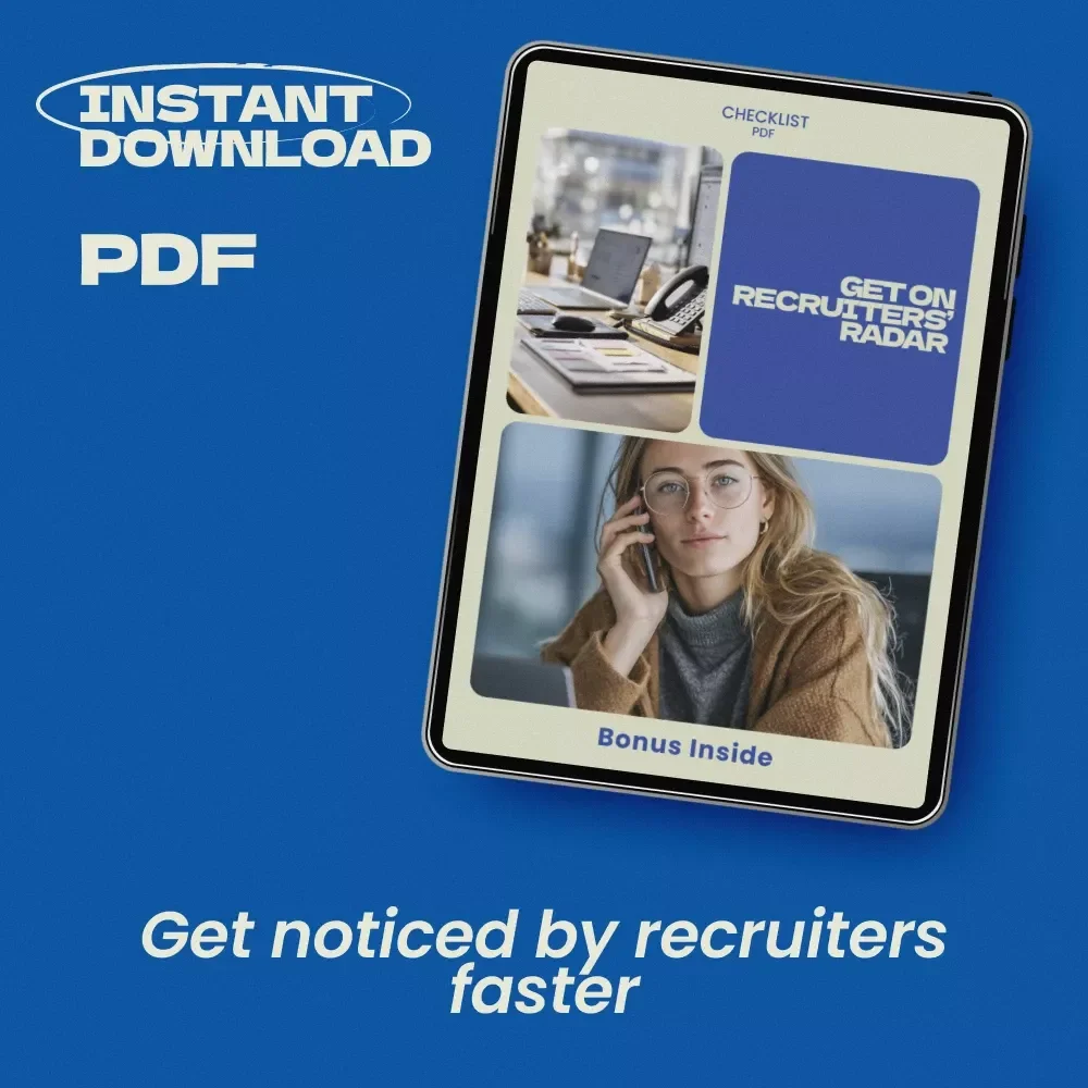 Get on Recruiters’ Radar Checklist – How to Get on Recruiters Radar, LinkedIn Optimization, Job Search Visibility, Career Growth Digital Download