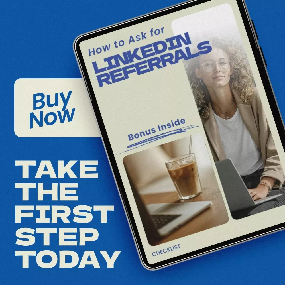 How to Ask for LinkedIn Referrals – Ultimate Checklist Guide for Job Seekers | how to ask for a referral on linkedin Made Simple, Networking & Career Growth Digital Download